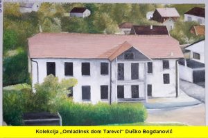 Kolekcija „Omladinsk dom Tarevci“ Duško Bogdanović 3